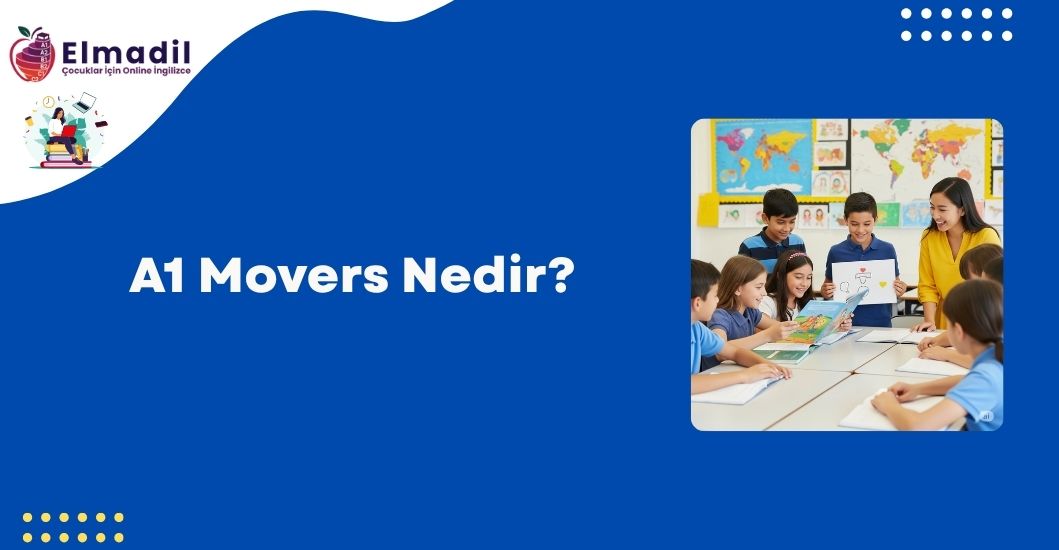A1 Movers Nedir?