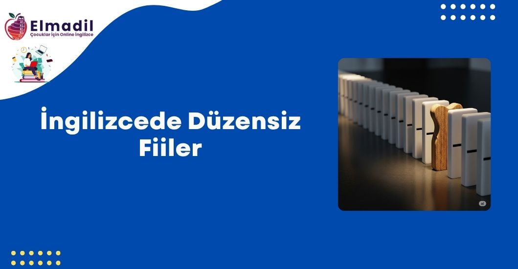 İngilizcede Düzensiz Fiiler