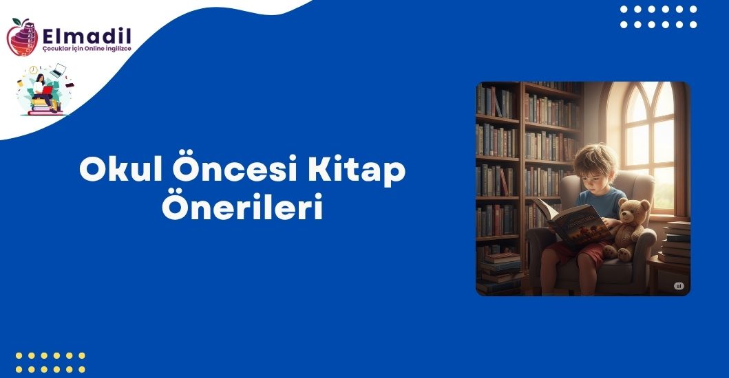 Okul Öncesi Kitap Önerileri