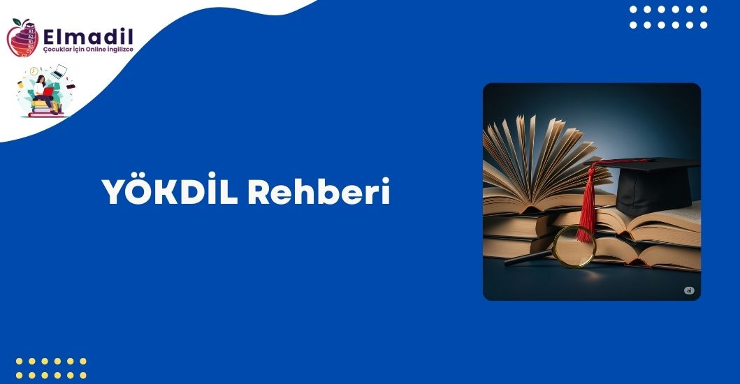 YÖKDİL Rehberi