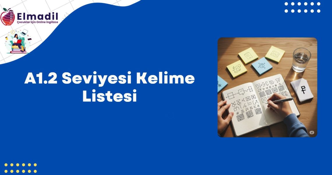 A1.2 Seviyesi Kelime Listesi