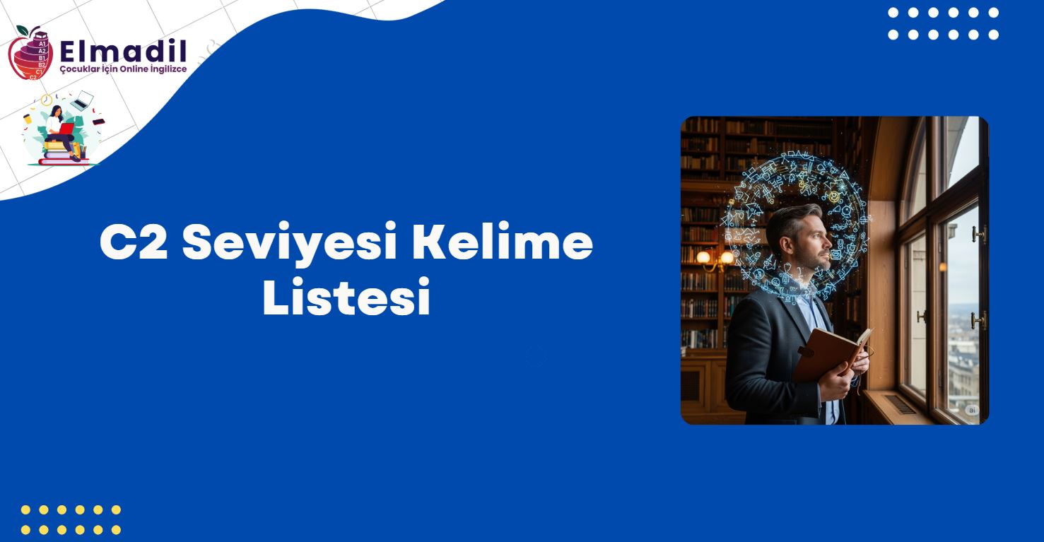 C2 Seviyesi Kelime Listesi
