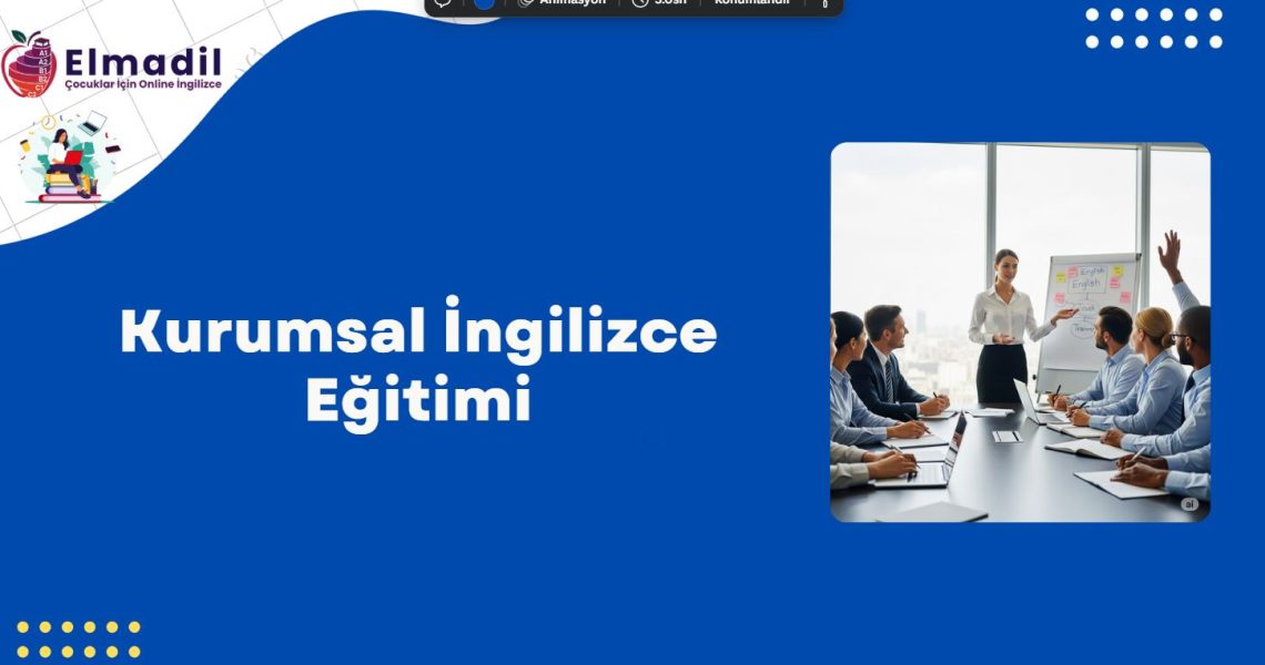 Kurumsal İngilizce Eğitimi