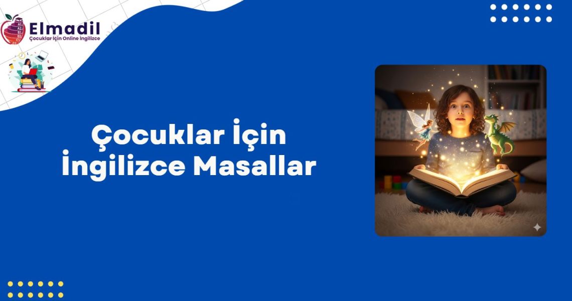 Çocuklar İçin İngilizce Masallar