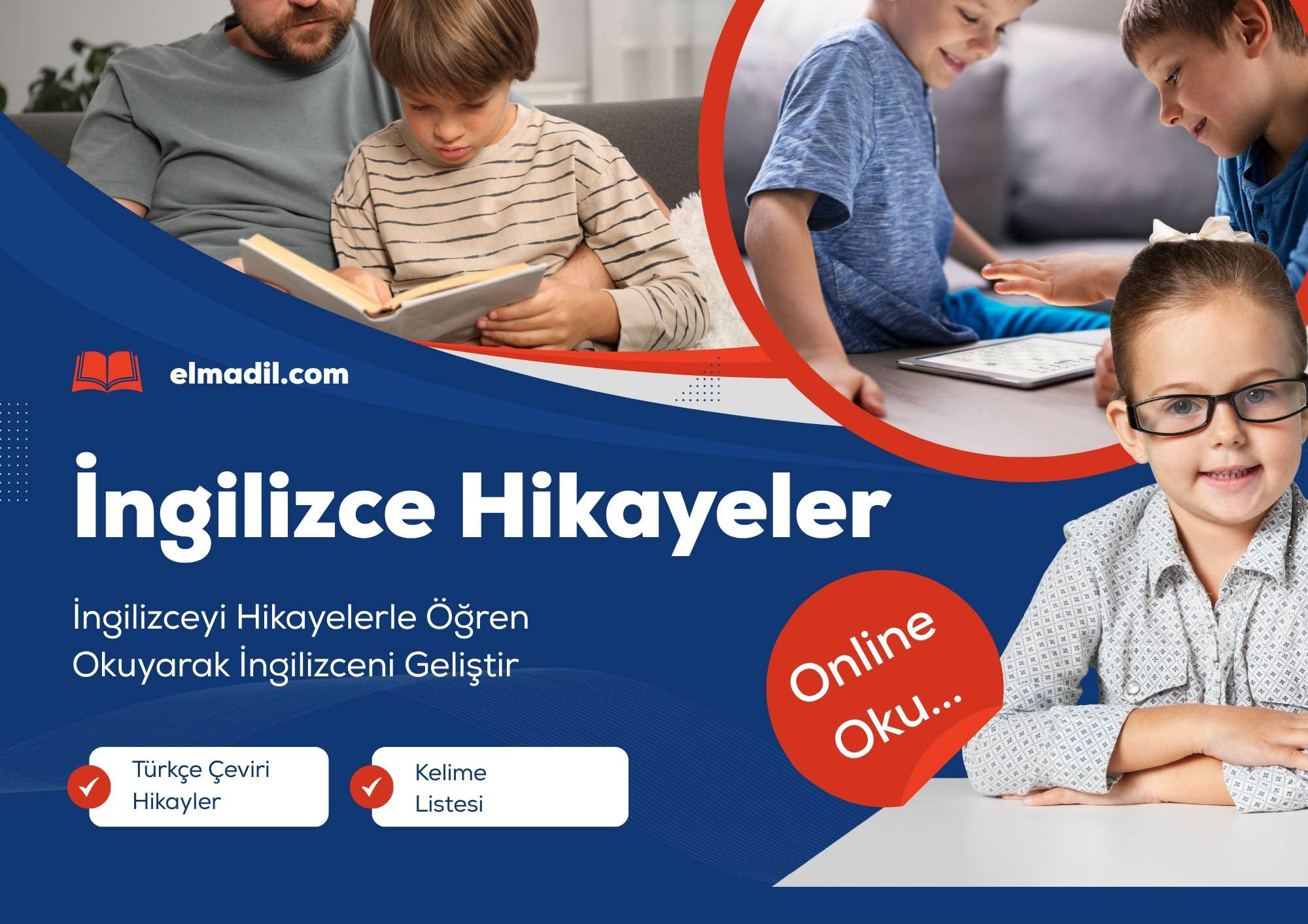 İngilizce hikayeler ile seviye seviye okuma ve öğrenme