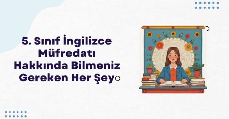 5. sınıf İngilizce konuları nelerdir?