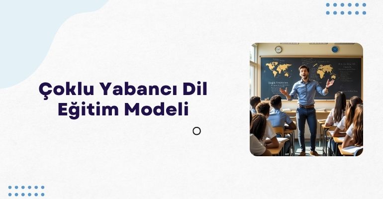 Çoklu Yabancı Dil Eğitim Modeli