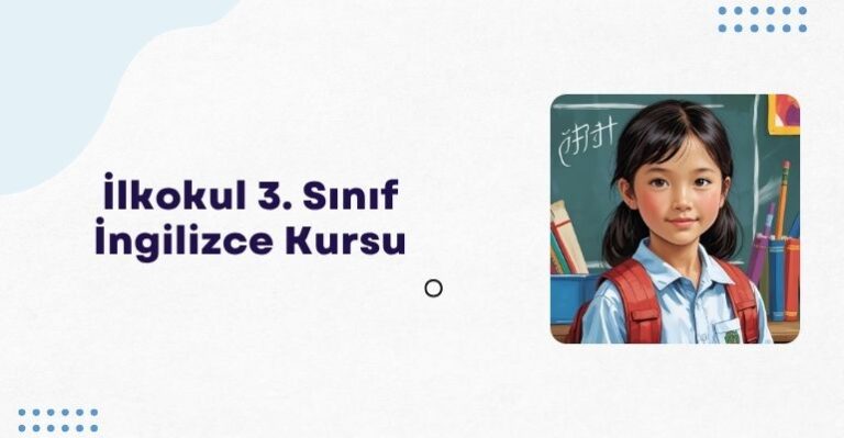İlkokul 3. Sınıf İngilizce Kursu
