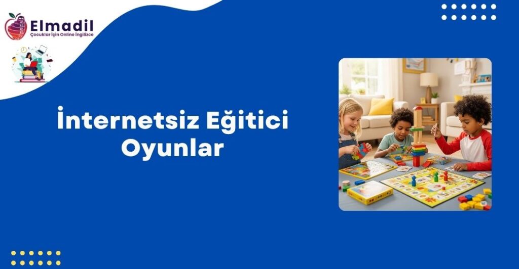 İnternetsiz Eğitici Oyunlar