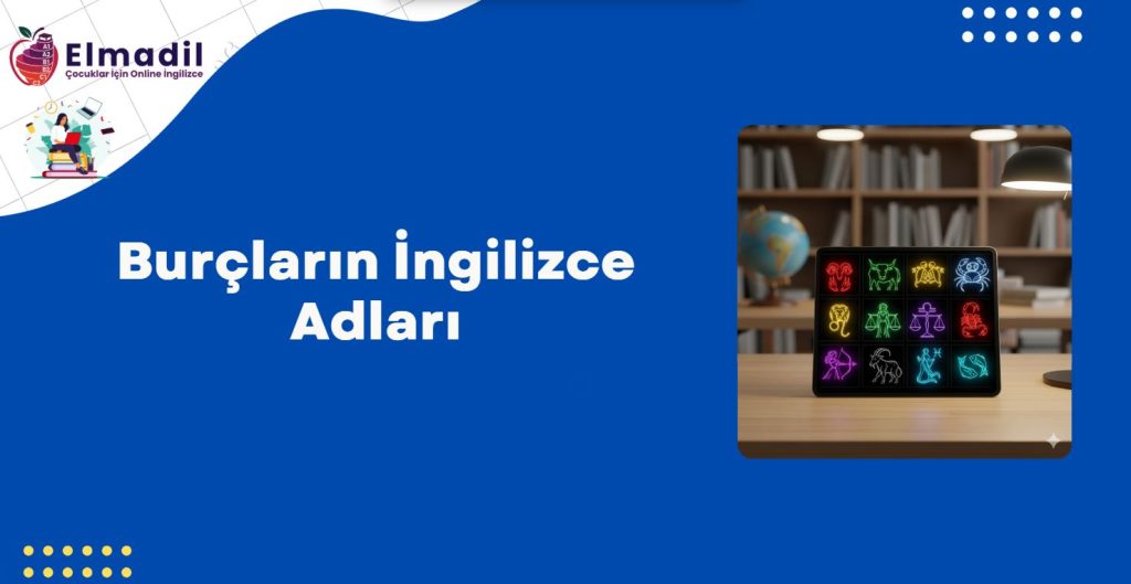 Burçların İngilizce Adları