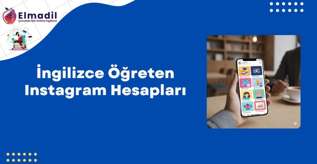 İngilizce Öğreten Instagram Hesapları