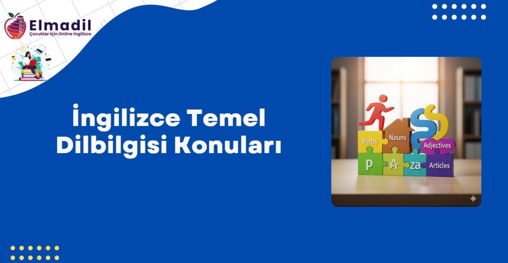 İngilizce Temel Dilbilgisi Konuları